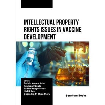 Intellectual Property Rights Issues in Vaccine Development