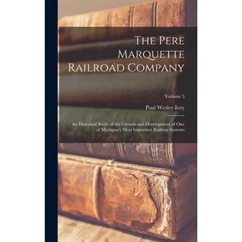 The Pere Marquette Railroad Company