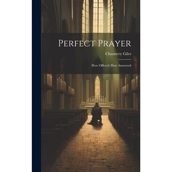Perfect Prayer