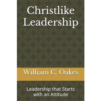 Christlike Leadership