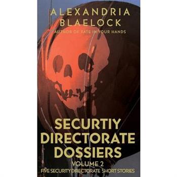 Security Directorate Dossiers