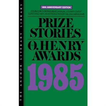 Prize Stories 1985