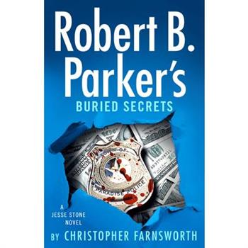 Robert B. Parker's Buried Secrets