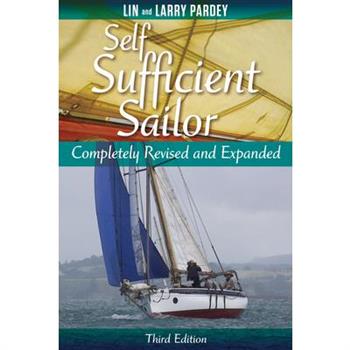 Self Sufficient Sailor, Full Revised and Expanded