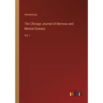The Chicago Journal of Nervous and Mental Disease