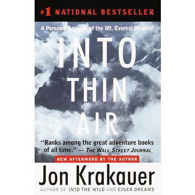 Into thin air : a personal account of the Mount Everest disaster /