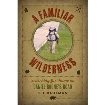 A Familiar Wilderness