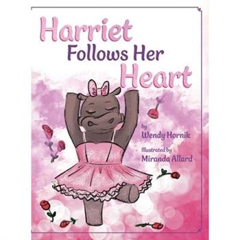 Harriet Follows Her Heart