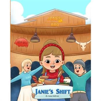 Janie’s Shift