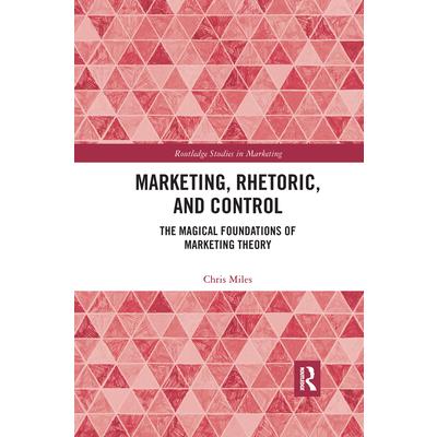 Marketing, Rhetoric and Control