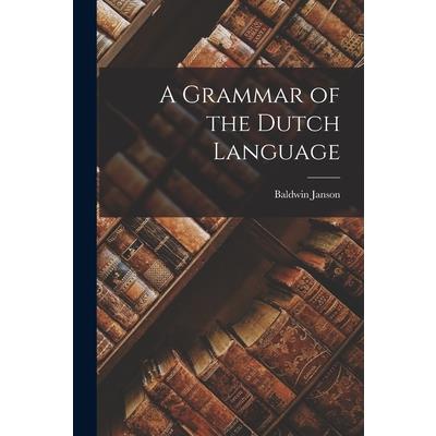 A Grammar of the Dutch Language