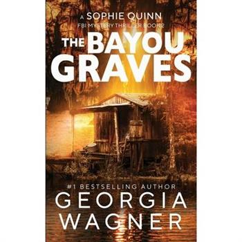 The Bayou Graves
