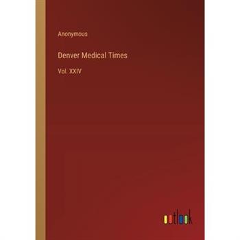 Denver Medical Times