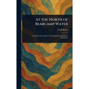 At the North of Bearcamp Water