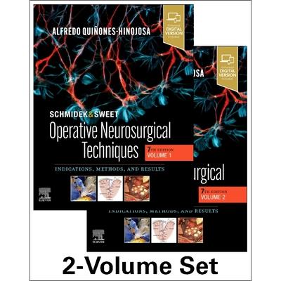 Schmidek and Sweet: Operative Neurosurgical Techniques 2-Volume Set