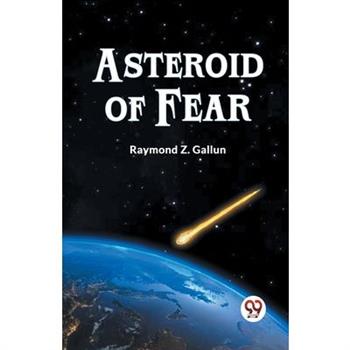Asteroid Of Fear