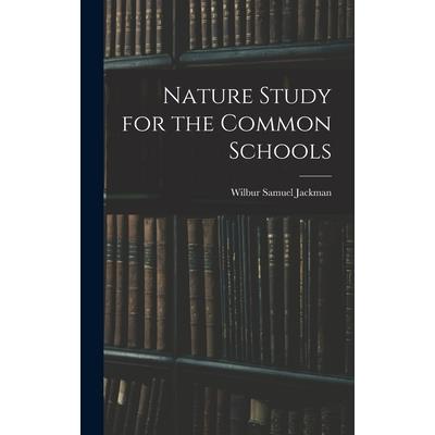 Nature Study for the Common Schools