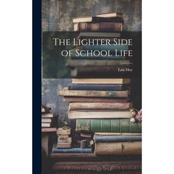 The Lighter Side of School Life