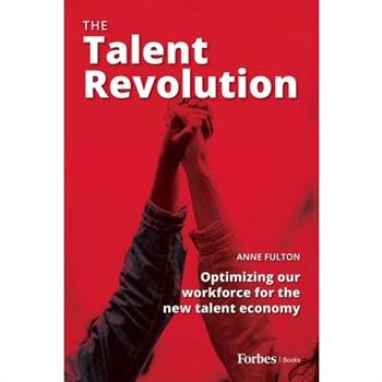 The Talent Revolution