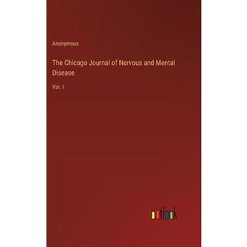 The Chicago Journal of Nervous and Mental Disease