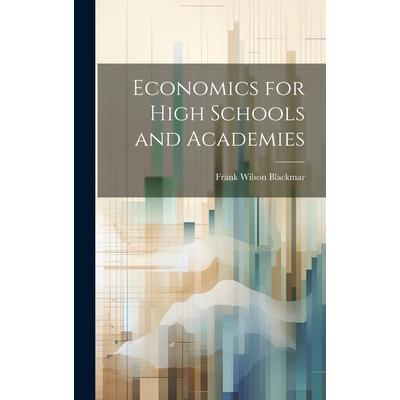 Economics for High Schools and Academies