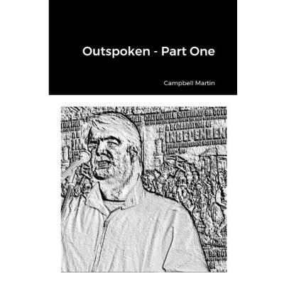 Outspoken - Part One