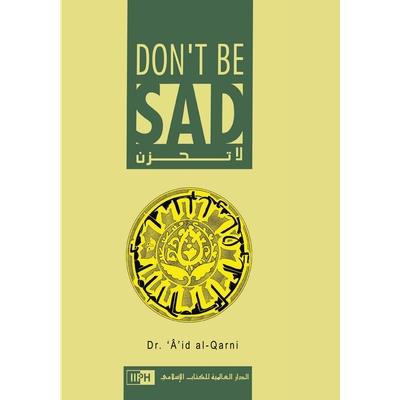 Don’t Be Sad