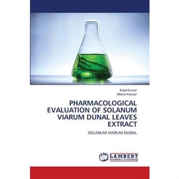 Pharmacological Evaluation of Solanum Viarum Dunal Leaves Extract