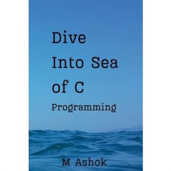 Dive Into Sea of C Programming