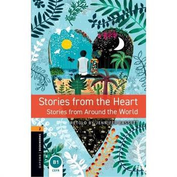Oxford Bookworms 3e 2 Stories from the Heart