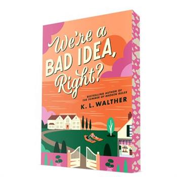 We're a Bad Idea, Right?