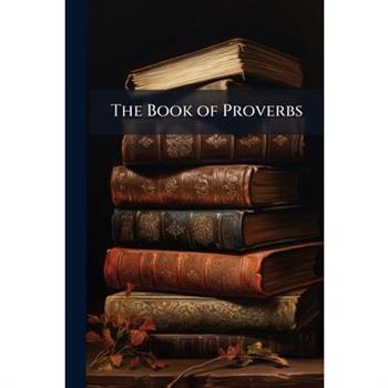 The Book of Proverbs