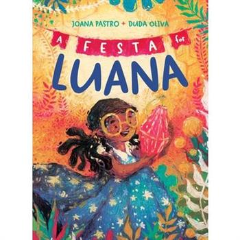 A Festa for Luana