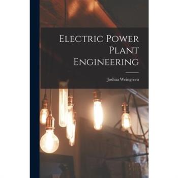 Electric Power Plant Engineering