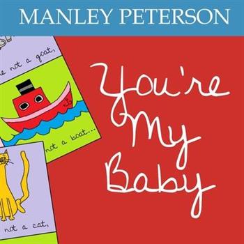 You’re My Baby