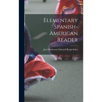 Elementary Spanish-American Reader