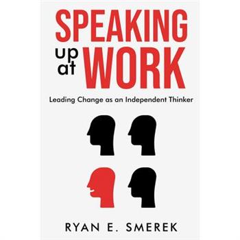 Speaking Up at Work