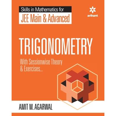 Skills in Mathematics - Trigonometry for JEE Main and Advanced