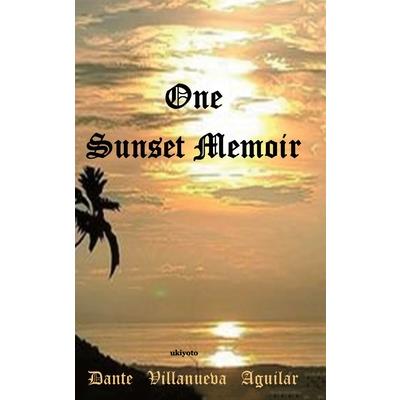 One Sunset Memoir