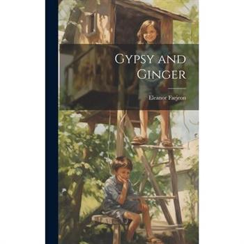 Gypsy and Ginger