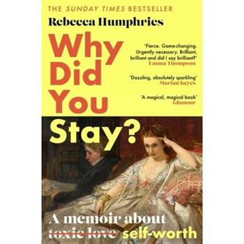 Why Did You Stay?: The Instant Sunday Times Bestseller