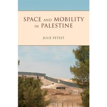 Space and Mobility in Palestine