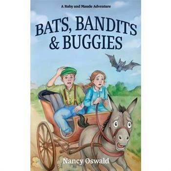Bats, Bandits & Buggies