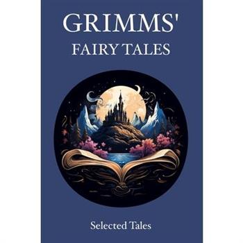 Grimms' Fairy Tales