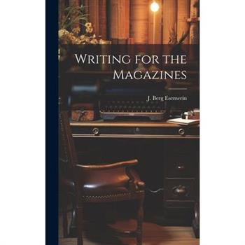 Writing for the Magazines