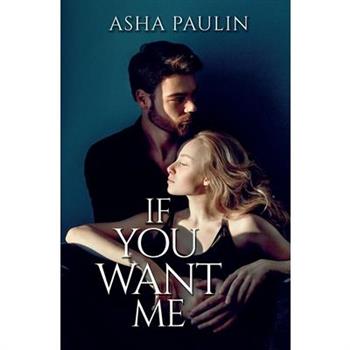 If You Want Me