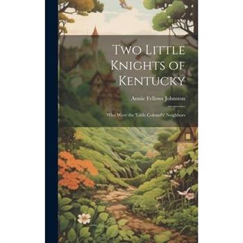 Two Little Knights of Kentucky