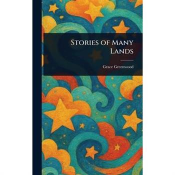 Stories of Many Lands