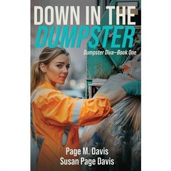 Down in the Dumpster