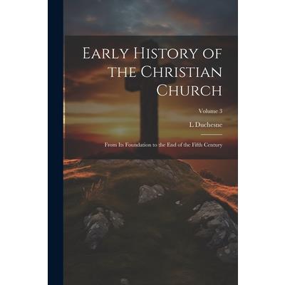 Early History of the Christian Church
